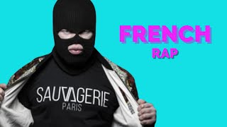 50 Best French Rap Songs Of 2019 1 [upl. by Rollo]