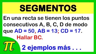 Segmentos geometría ejercicios  3 ejemplos [upl. by Yral536]