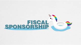 Fiscal Sponsorship What and Why [upl. by Aicylla]