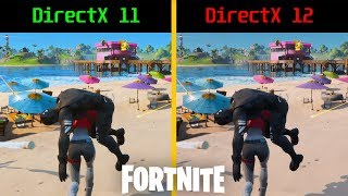 Fortnite DX11 vs DX12  Epic Settings  Performance and Graphic Comparison [upl. by Germayne625]