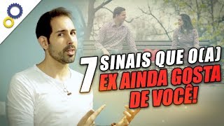 COMO SABER SE O EX OU A EX AINDA TE AMA  7 SINAIS ÓBVIOS E CONFIÁVEIS [upl. by Adur]