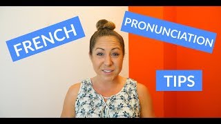 Basic French Pronunciation Tips amp Rules for Beginners [upl. by Erdei]