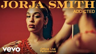 Jorja Smith  Addicted Live  Vevo Official Live Performance [upl. by Dnaltiac792]