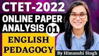 CTET 2022 Online Exam  Previous Year Papers Analysis English Pedagogy by Himanshi Singh [upl. by Sumner]