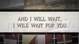 Mumford amp Sons  I Will Wait Lyric Video [upl. by Tabbatha]