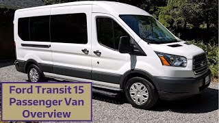 Ford Transit 15 Passenger Van Overview [upl. by Angela]