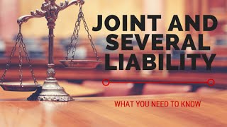 What is Joint and Several Liability [upl. by Kohler264]