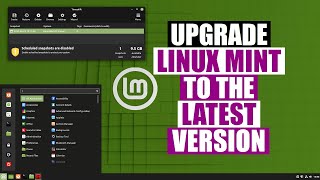 Upgrade Linux Mint From One Version To The Next [upl. by Assenat]