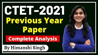 CTET2021 Previous Year Paper Complete Analysis by Himanshi Singh  Lets LEARN [upl. by Otsuj858]