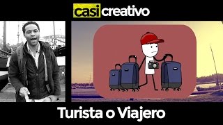 Turista o Viajero  Casi Creativo [upl. by Tamma]