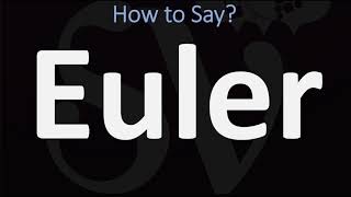 How to Pronounce Euler CORRECTLY [upl. by Tollman350]