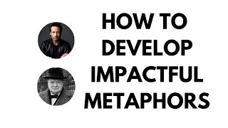 HOW TO DEVELOP IMPACTFUL METAPHORS [upl. by Akived]