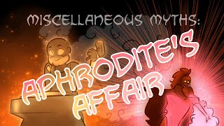 Miscellaneous Myths Aphrodites Affair [upl. by Winsor935]