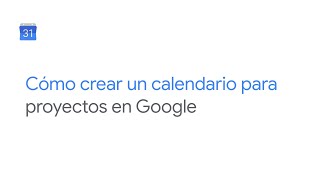 Cómo crear un calendario para proyectos en Google [upl. by Assinna]