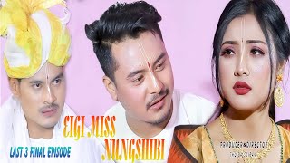 Eigi Miss Nungshibi Full Episode Part 3  Official Release 2023 [upl. by Yenettirb]