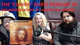 The Miseducation of Lauryn Hill Review [upl. by Nadroj]