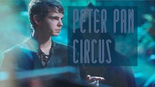 Peter Pan MV  OUAT  Circus [upl. by Sebastian]