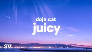 Doja Cat Tyga  Juicy Lyrics [upl. by Darryl]