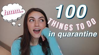 100 Things To Do When You’re BORED in QUARANTINE [upl. by Annaerb]