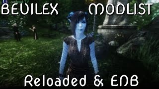 Bevilex modlist  Oblivion Reloaded and ENB installation [upl. by Weintrob580]