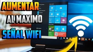 Como Aumentar al MAXIMO Señal WIFI  En WINDOWS 10  Sin programas [upl. by Akinat101]