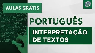 AULA GRÁTIS  INTERPRETAÇÃO DE TEXTO  Dicas [upl. by Iruj935]