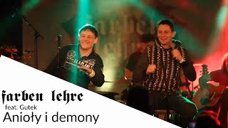 FARBEN LEHRE feat Gutek  Anioły i demony live akustycznie [upl. by Menedez314]