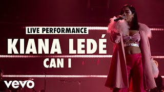 Kiana Ledé  Can I Live  Vevo LIFT Live Sessions [upl. by Bough]