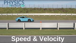 What Are Speed and Velocity  Physics in Motion [upl. by Wagner]