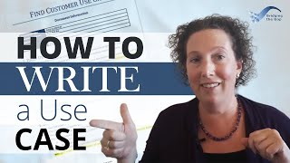 How to Write a Use Case [upl. by Aimik]