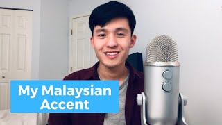 Talking in my REAL Accent  Malaysian English Edition Manglish [upl. by Eidnas]