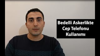 Bedelli Askerlikte Cep Telefonu Kullanımı [upl. by Warram]