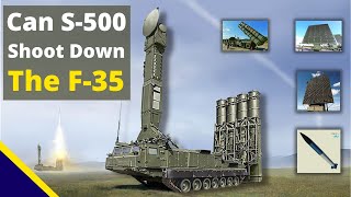 can S 500 missile system shoot down the F35  A Detailed video on S500 Prometheus [upl. by Gore149]