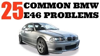 25 BMW E46 COMMON PROBLEMS [upl. by Tyra]