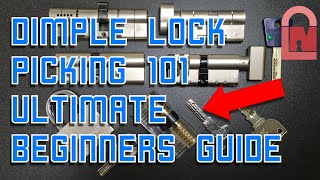 Dimple Lock Picking 101  EVERYTHING you Need to Know [upl. by Thor182]