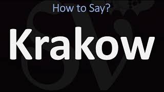 How to Pronounce Krakow CORRECTLY Polish Vs English Pronunciation Guide [upl. by Eyllib]