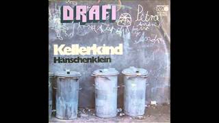 Drafi Deutscher  Kellerkind 1972 [upl. by Miharbi661]