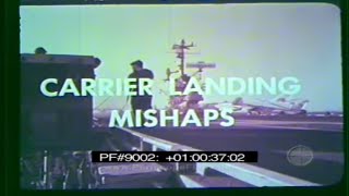 US NAVY AIRCRAFT CARRIER LANDING MISHAPS amp CRASHES Training Film 9002 [upl. by Eddra517]