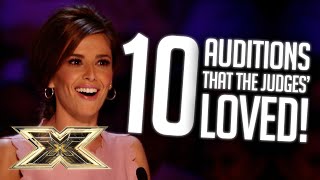 10 Auditions that the Judges LOVED  The X Factor UK [upl. by Sousa]