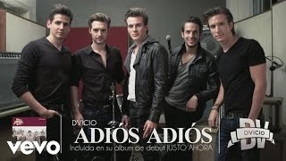 Dvicio  Adios Adios Audio [upl. by Thgiwed]