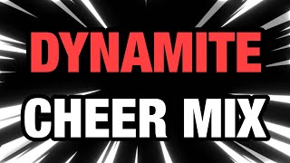 Cheer Mix  quotDynamitequot [upl. by Cohin]