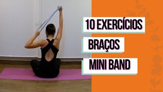 10 Exercícios para Braços  Mini Band  Exercícios para fazer em casa [upl. by Vizzone]