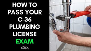 Pass Your C36 License Exam in 5 Easy Steps  California Plumbing Contractors Exam Review for 2022 [upl. by Lashar191]