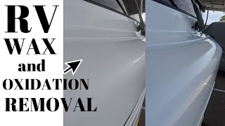 HOW TO WAXREMOVE OXIDATION FROM GELCOATFIBERGLASS RV [upl. by Oates]