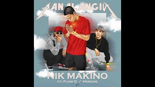 Nik Makino  Panalangin feat Flow G amp HonchoProd Pablosito [upl. by Sara-Ann479]