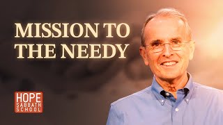 Lesson 8 Mission to the Needy  HopeSabbathSchool [upl. by Warchaw804]