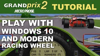 Microprose Grand Prix 2  How to Play With Windows 10 Modern Racing Wheel and Pedals [upl. by Kahaleel]