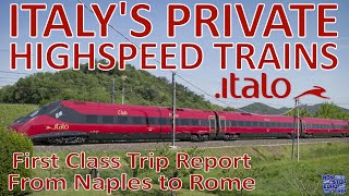 ITALYS PRIVATE HIGHSPEED TRAINS  ITALO EVO FIRST CLASS REVIEW [upl. by Quintus]