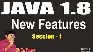 Java 8 New Features Introduction  Session  1  On 30072018 by Durga Sir [upl. by Xavler]