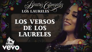 Beatriz Gonzalez  Los Laureles Lyric Video Letra [upl. by Aztiray]